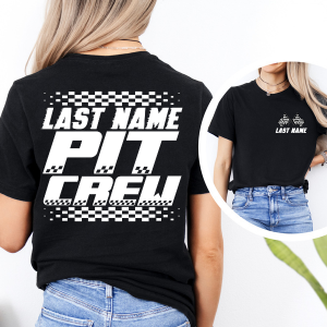 Custom LAST NAME Pit Crew Tee