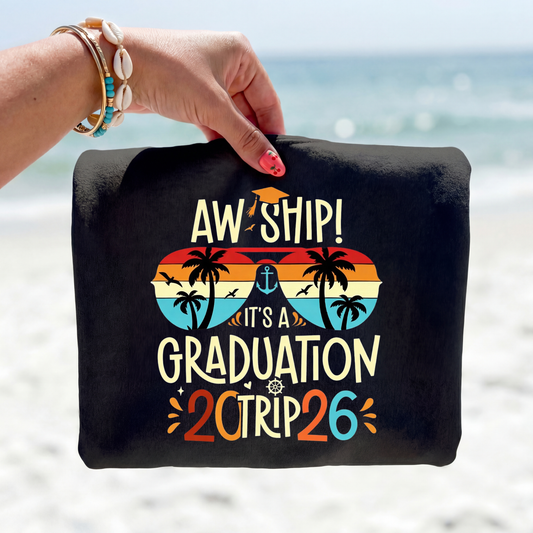 Aw Ship! It’s a Graduation Trip 2026