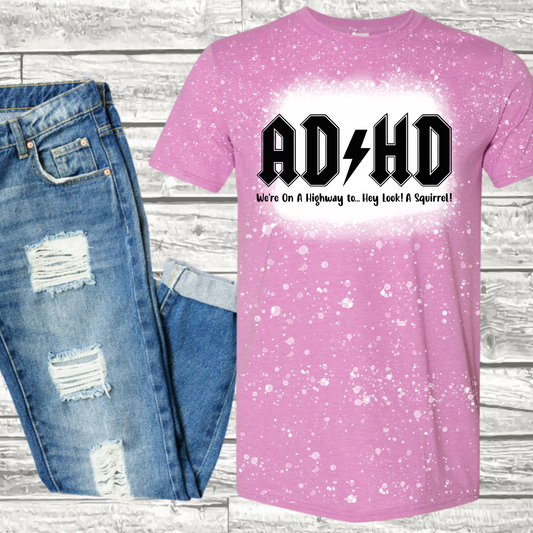 ADHD Oh, Look a Squirrel! Tee