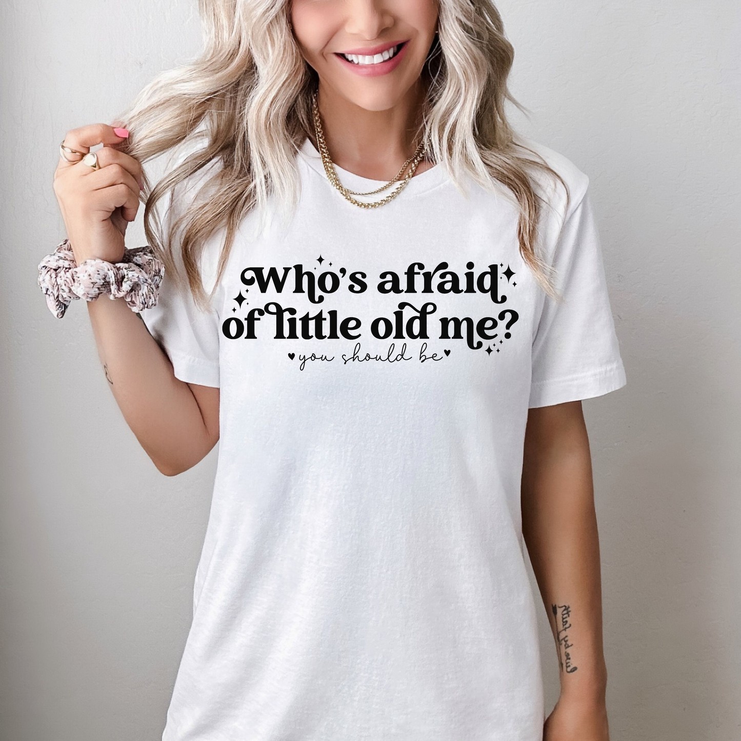 Who's Afraid of Little Old Me, Tee (Adult)