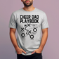 Cheer Dad Playbook Tee